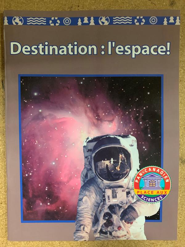 Destination: L'espace!
