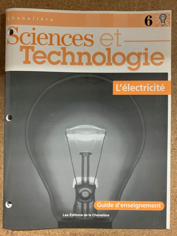 Sciences Et Tech 6: L'electricite Te