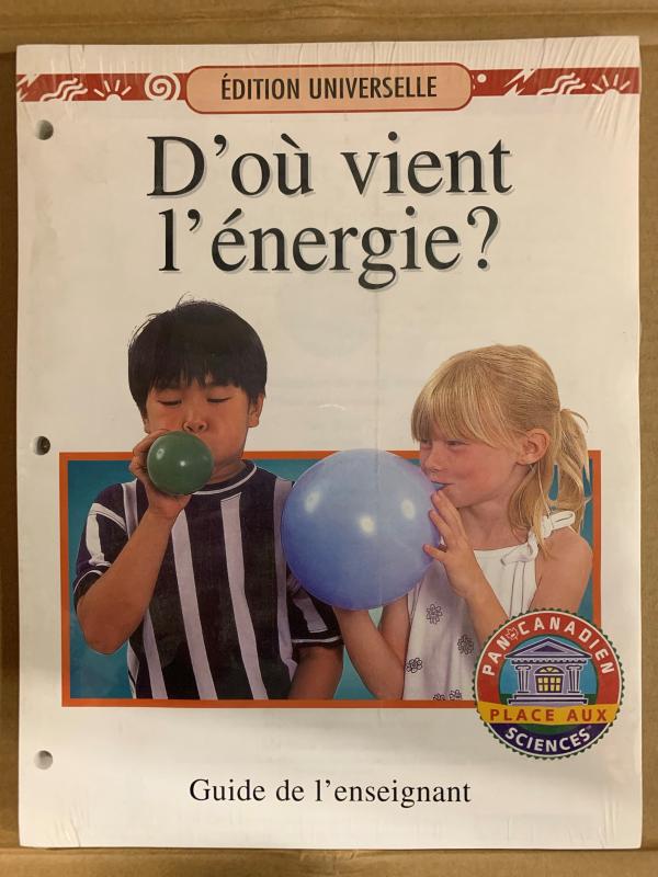 D'ou Vigent L'energie? Teacher's Edition