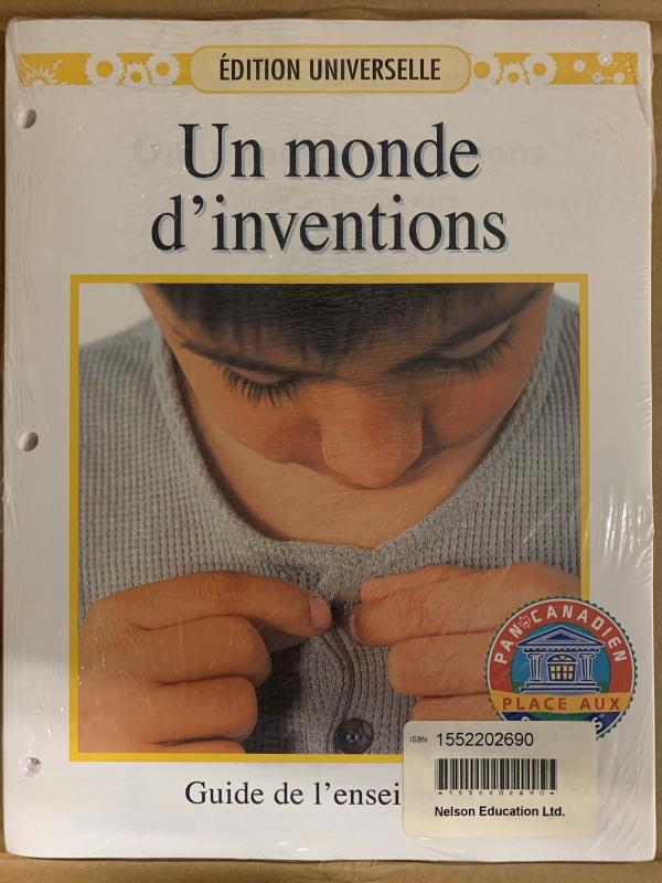 Un Monde D'inventions Teacher's Edition
