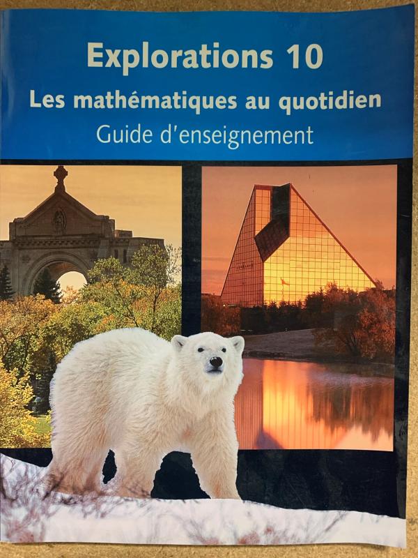 Explorations 10: Les Mathematiques Au Qu
