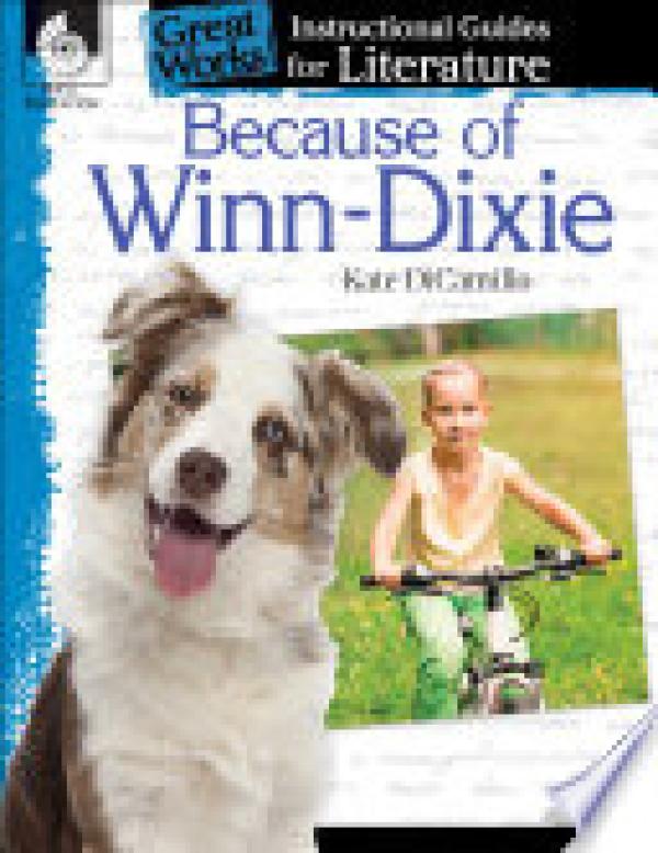 Because of Winn-Dixie: An Instructional