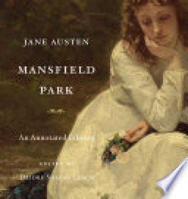 Mansfield Park: An Annotated Edition