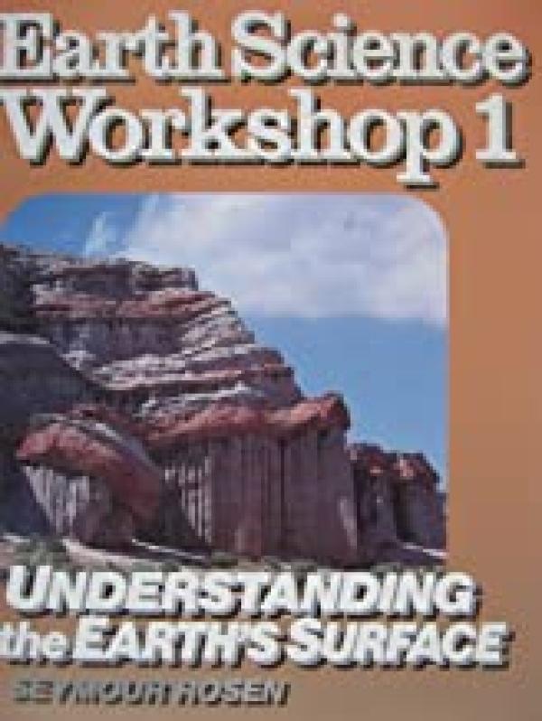 Earth Science WRKSHP 1 Und Earths Surfce