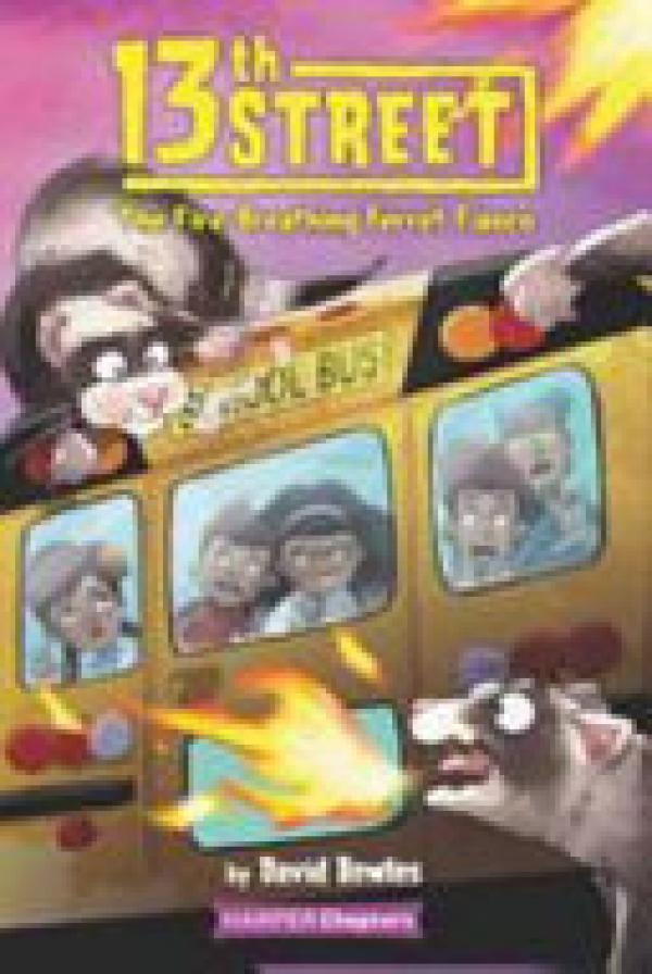 13th Street #2: The Fire-Breathing Ferre