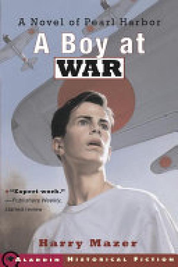 Boy at War,A: A Novel of Pearl Harbor