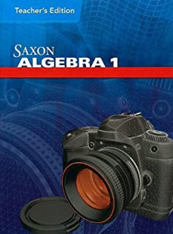 Saxon Algebra 1 2008 Teacher's Edition