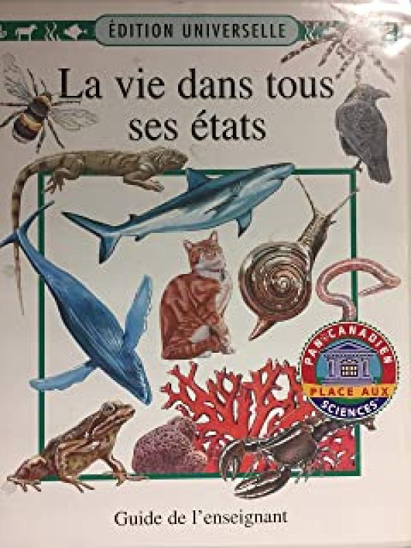 La Vie Dans Tous Ses Etats Teacher's Gui