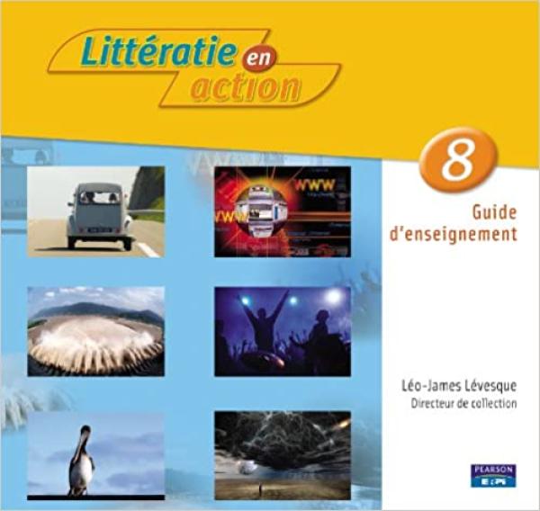 Litteratie En Action 8 Guide D'enseignem