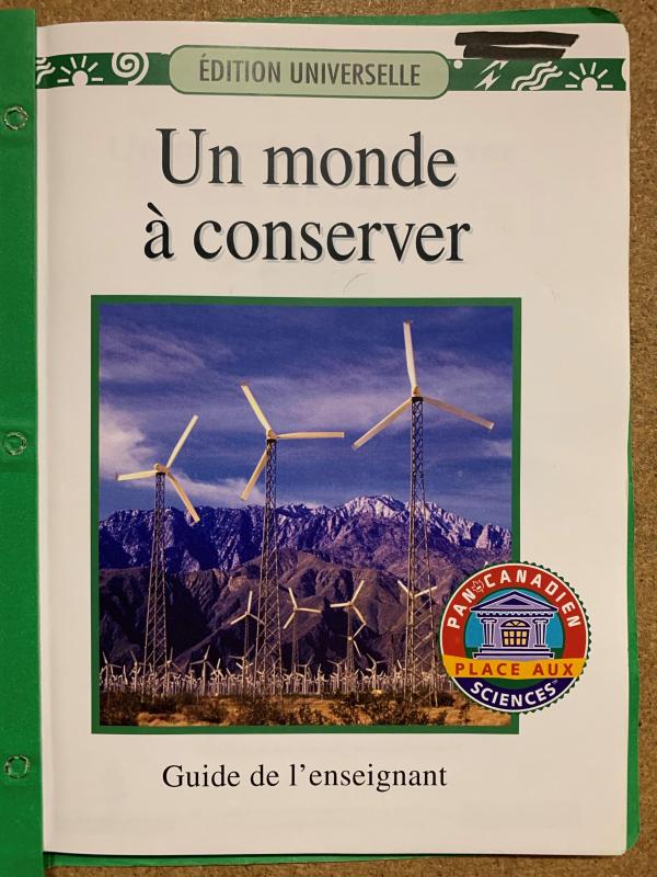 Un Monde a Conserver Teacher's Guide