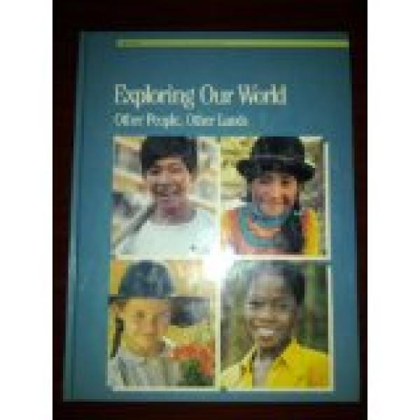 Exploring Our World:Otherpeopleotherland