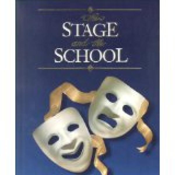 Stage and the School 8/E