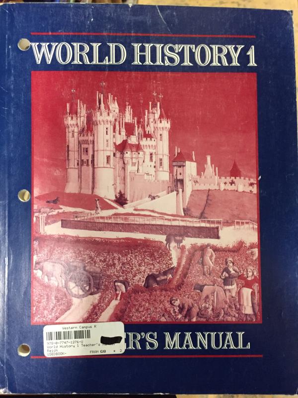 World History 1 Teacher's Manual