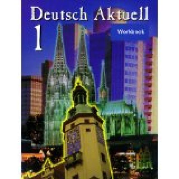 Deutsch Aktuell 1 Workbook