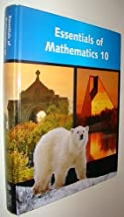 Essentials of Math 10 Student Text