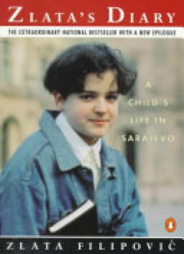 Zlata's Diary a Child's Life in Sarajevo