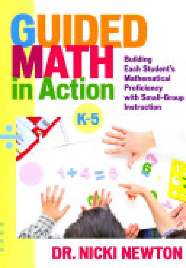Guided Math in Action: Building Each Stu