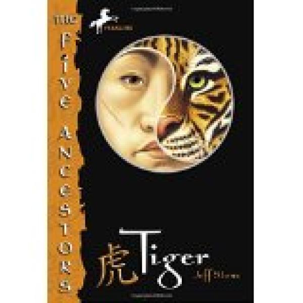 Five Ancestors #1: Tiger
