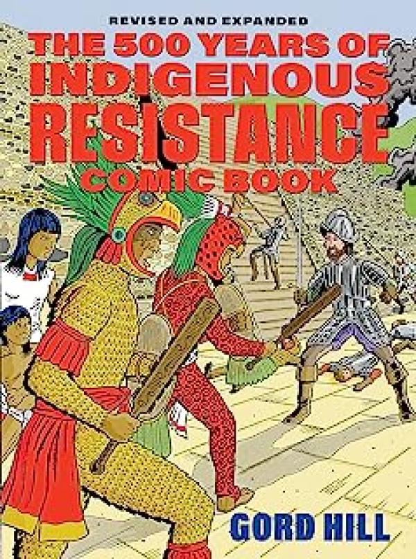 500 Years of Indigenous Resistance Comic