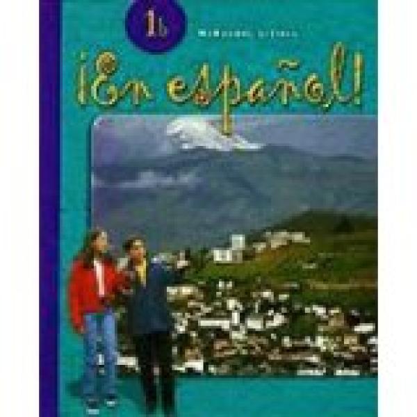 En Espanol! '04 Level 1b Textbook