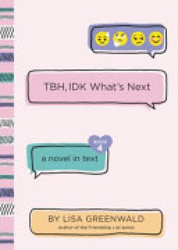 TBH #4: TBH, Idk What's Next
