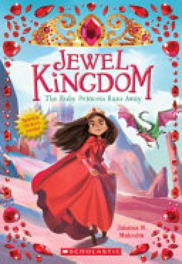 Ruby Princess Runs Away (Jewel Kingdom #