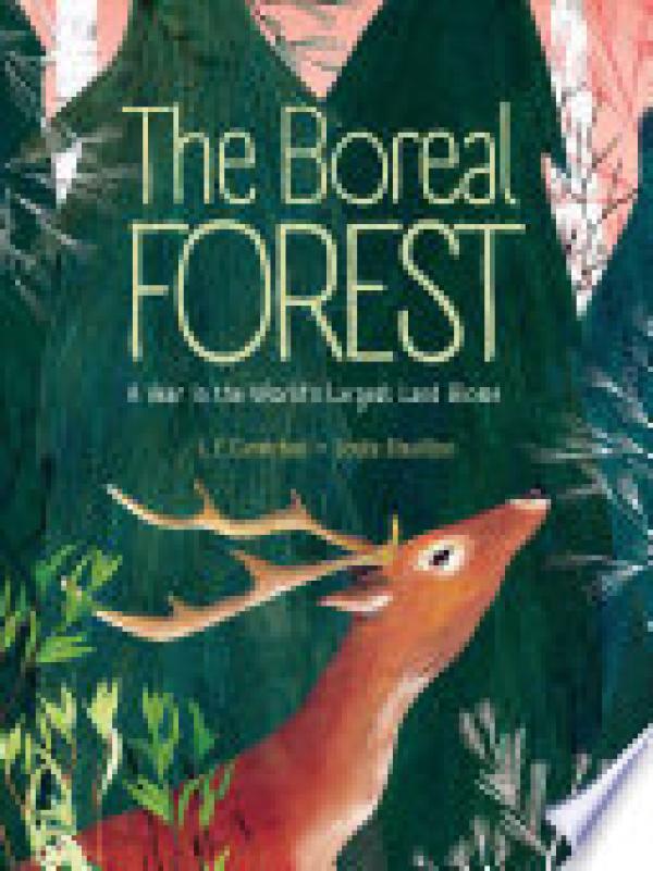 Boreal Forest,The: A Year in the World's