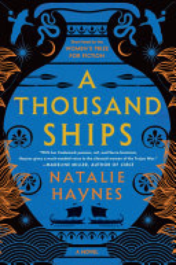 Thousand Ships,A: A Novel