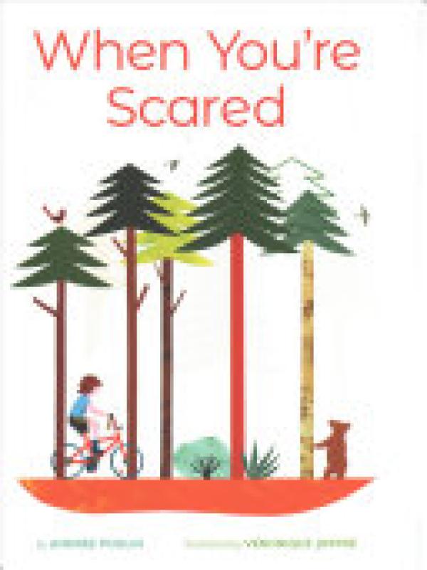 When You're Scared
