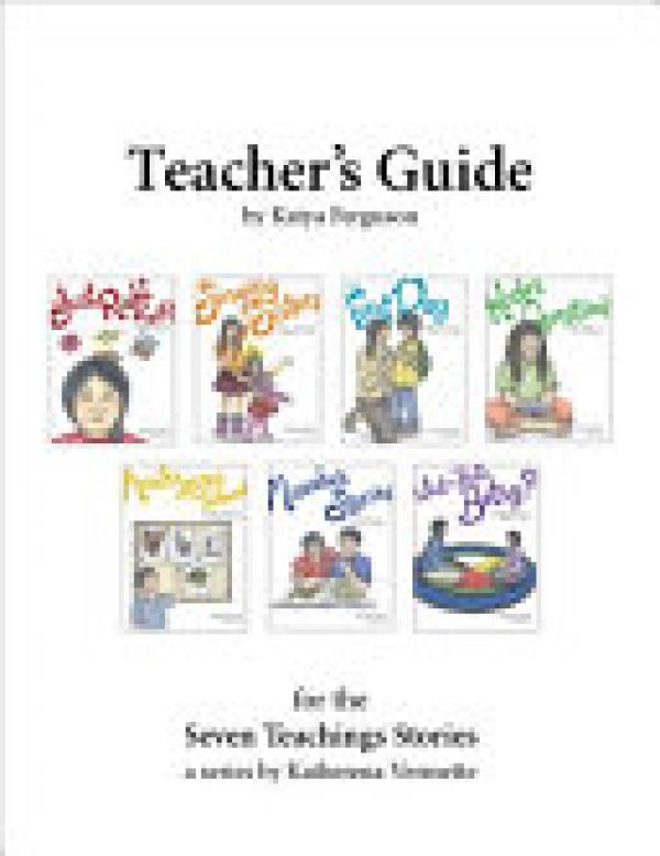Teacher's Guide for the Seven Teachings