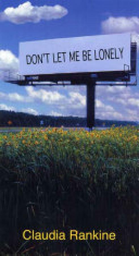 Don't Let Me Be Lonely: An American Lyri