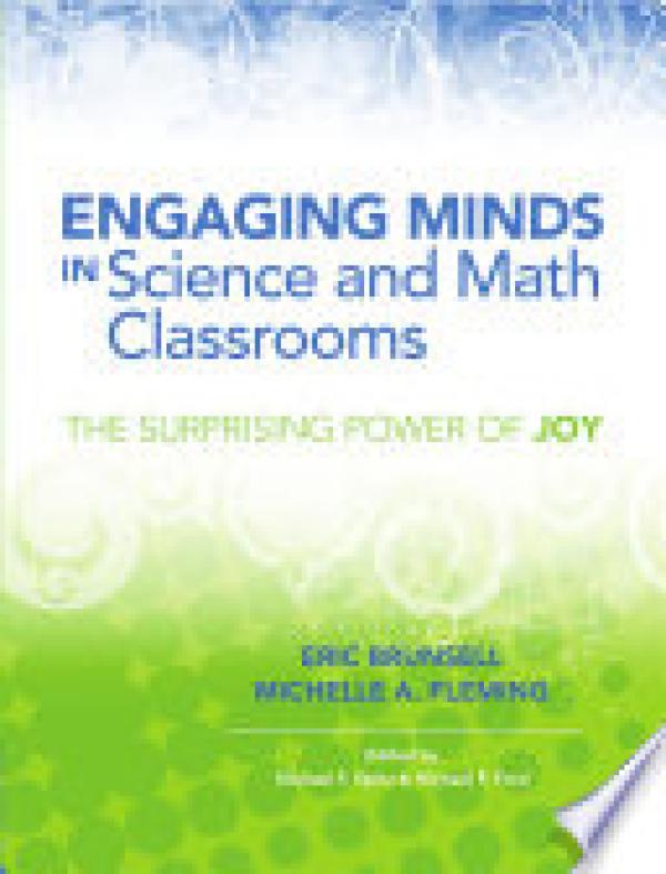 Engaging Minds in Science and Math Class