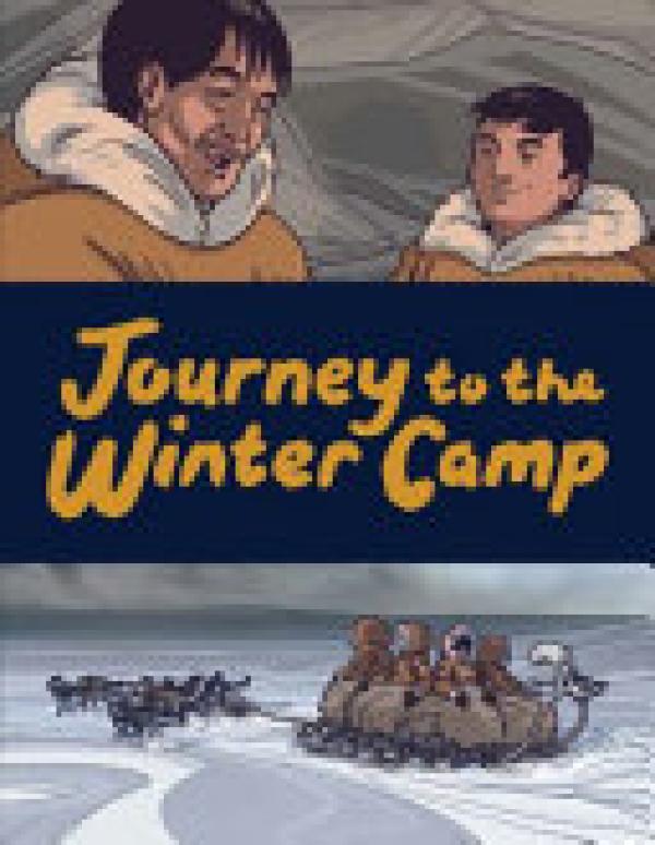 Journey to the Winter Camp: English Edit