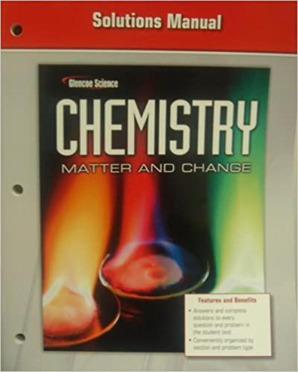 Chemistry: Matter and Change 3/E SM