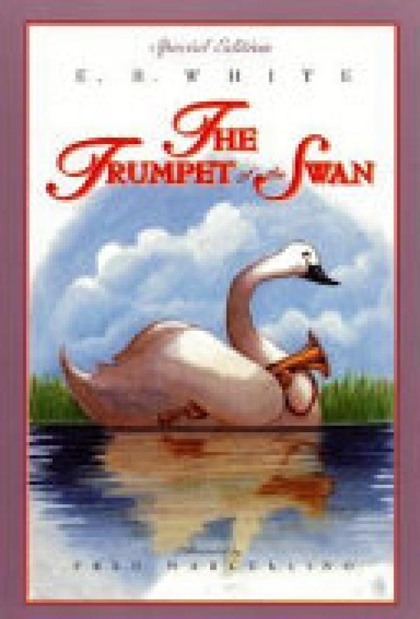 Trumpet of the Swan,The: Full Color Edit