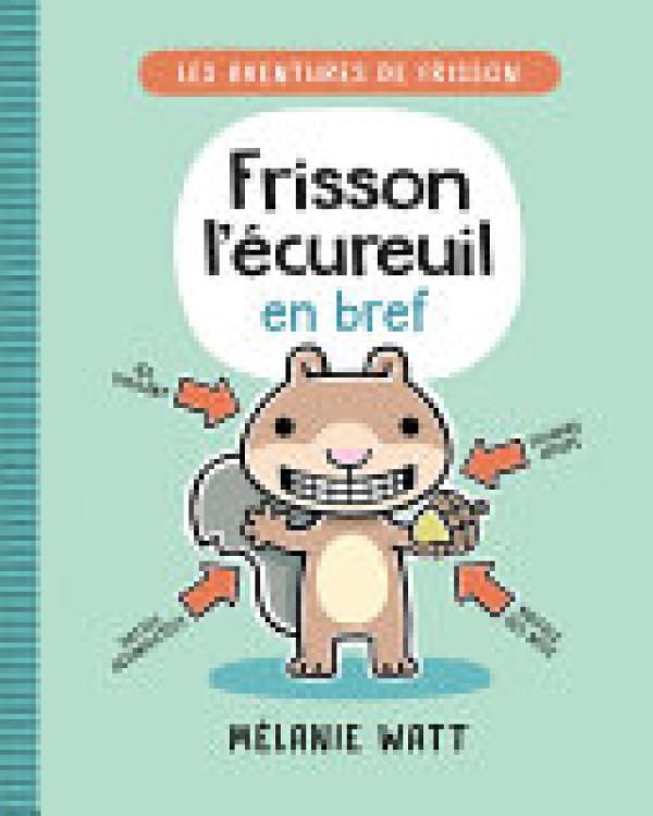 [fre] Frisson L'ecureuil En Bref