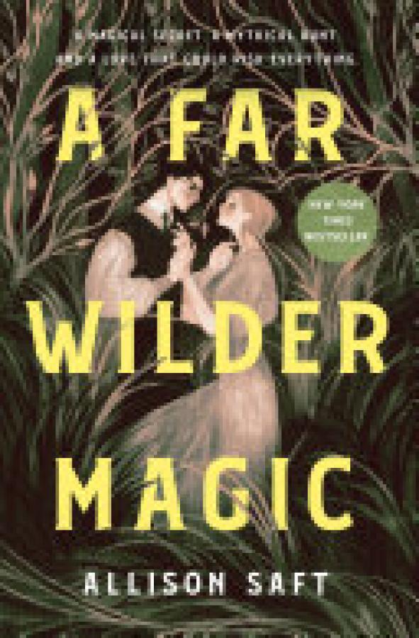 Far Wilder Magic,A