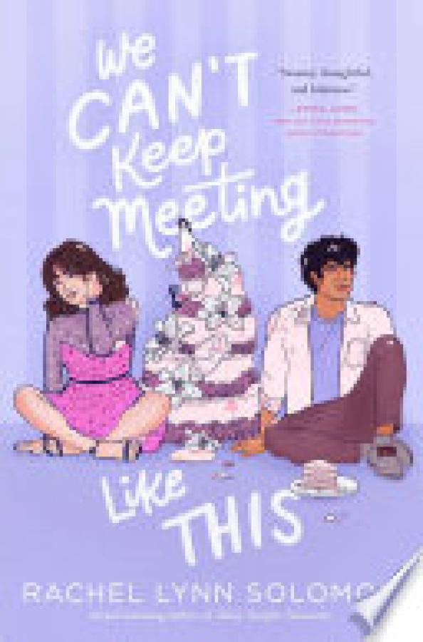 We Can't Keep Meeting Like This