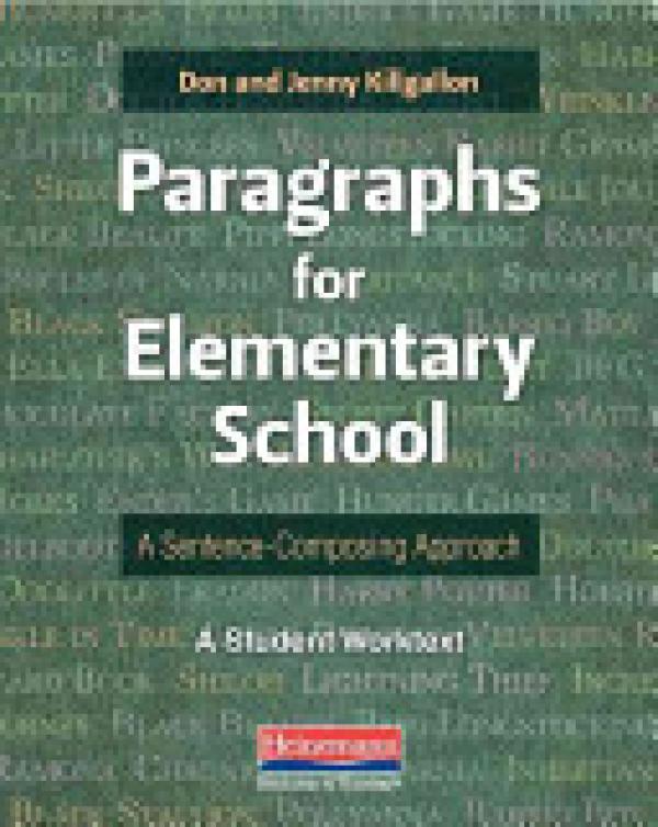 Paragraphs for Elementary School: A Sent