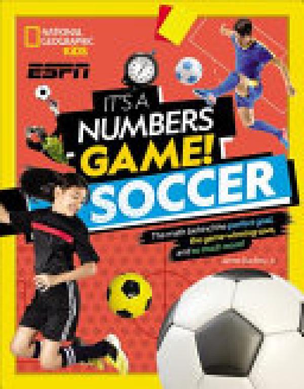 It's a Numbers Game! Soccer: The Math Be