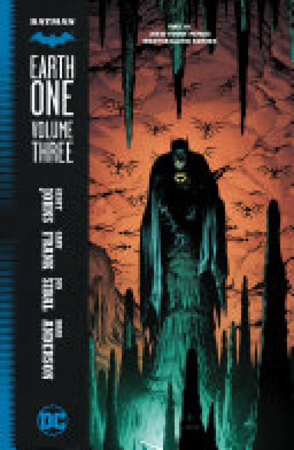 Batman: Earth One Vol 3