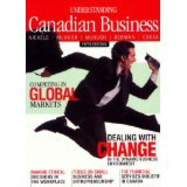 Understanding Canadian Business 5/E