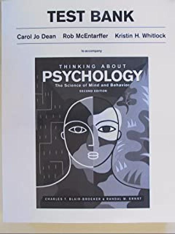 Thinking About Psychology 2/E Test Bank