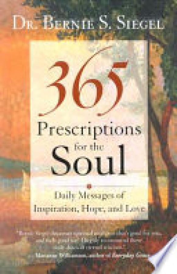 365 Prescriptions for the Soul: Daily Me