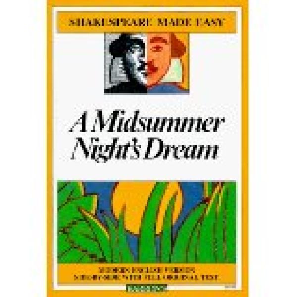 Midsummer Night's Shakespeare Made Easy