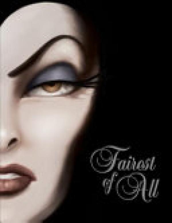 Fairest of All (Villains, Book 1): A Tal