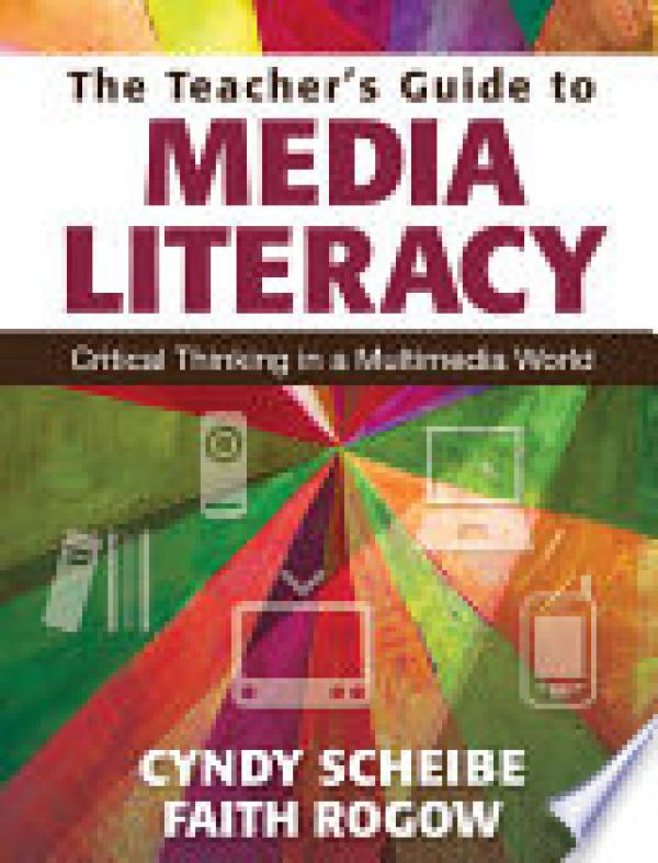 Teacher's Guide to Media Literacy,The: C