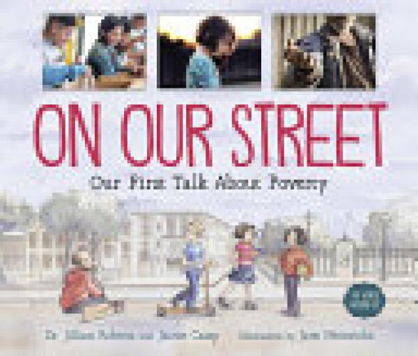 On Our Street: Our First Talk About Pove
