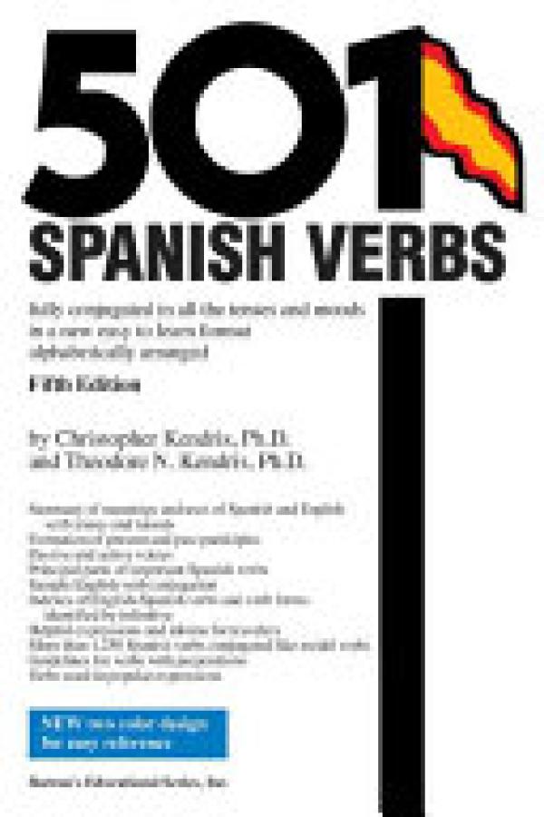 501 Spanish Verbs: Fully Conjugated in a