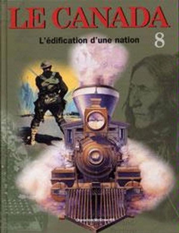 Le Canada L'edification D'une Nation 8
